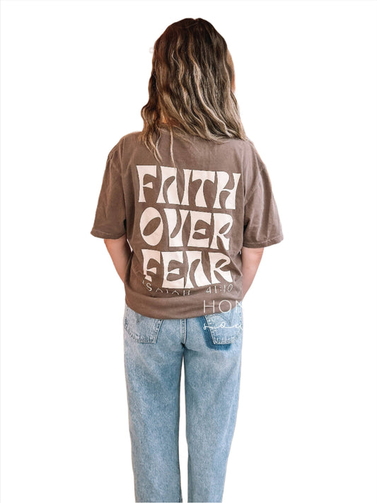 Faith Over Fear Graphic Tshirt