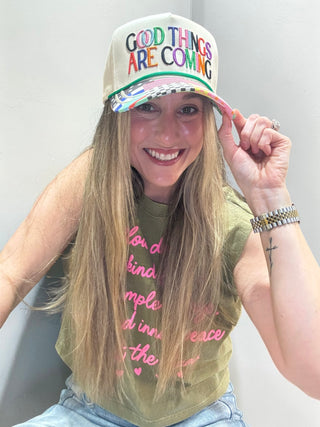 Good Things are Coming Hat