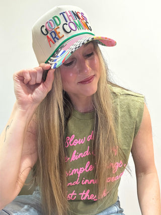 Good Things are Coming Hat