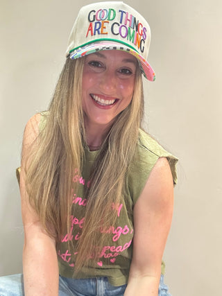Good Things are Coming Hat