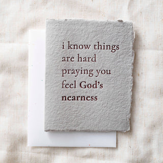 Things are Hard. Praying God's Nearness | Eco Greeting Card