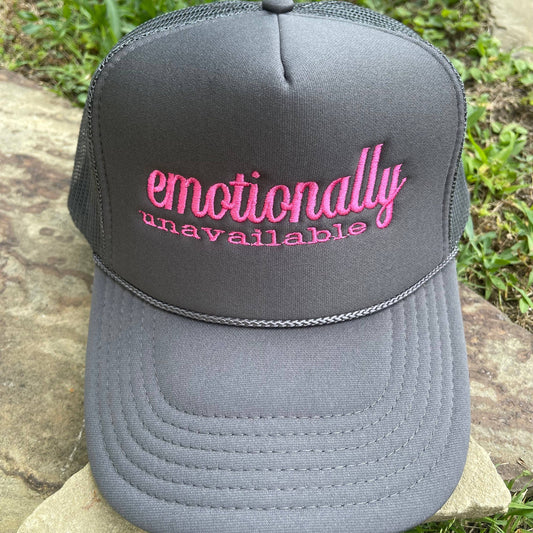 Emotionally Unavailable Trucker Hat